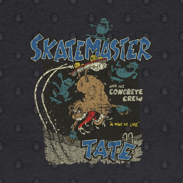 Skatemaster Tate A Way of Life 1988 by JCD666